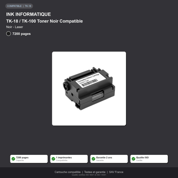 Kyocera TK-18 / TK-100 Toner Noir Compatible | INK Informatique