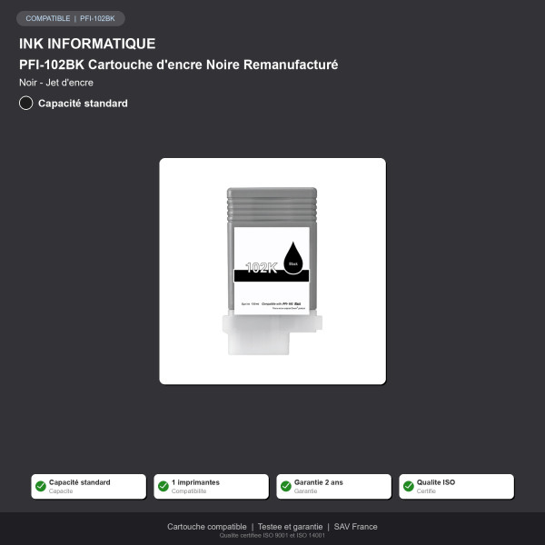 Canon PFI-102BK Cartouche d'encre Noire Reman | INK Informatique