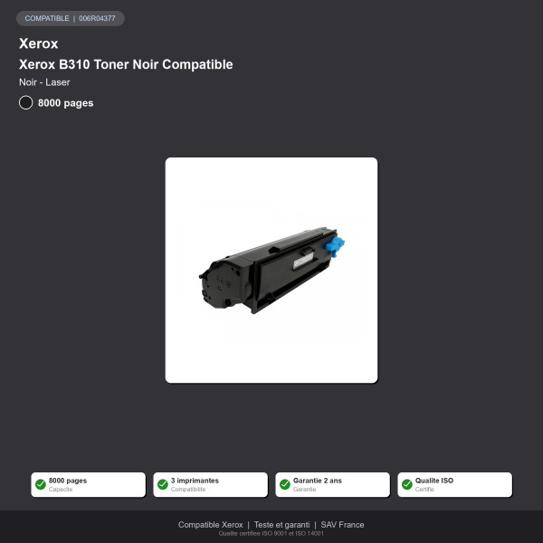 Xerox B310 Toner Noir Compatible | INK Informatique
