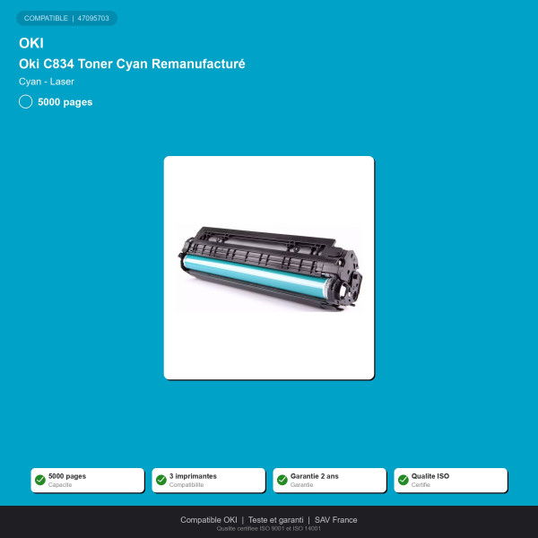 Oki C834 Toner Cyan Remanufacturé | INK Informatique