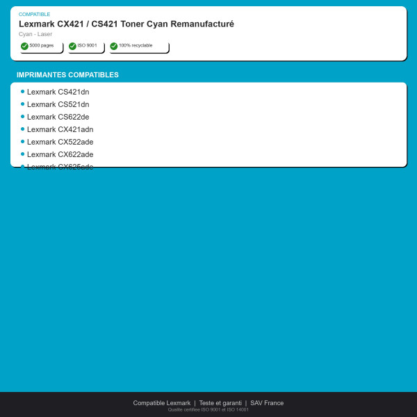 Lexmark CX421 / CS421 Toner Cyan Remanufactur | INK Informatique
