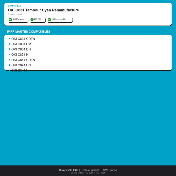 OKI C831 Tambour Cyan Remanufacturé | INK Informatique