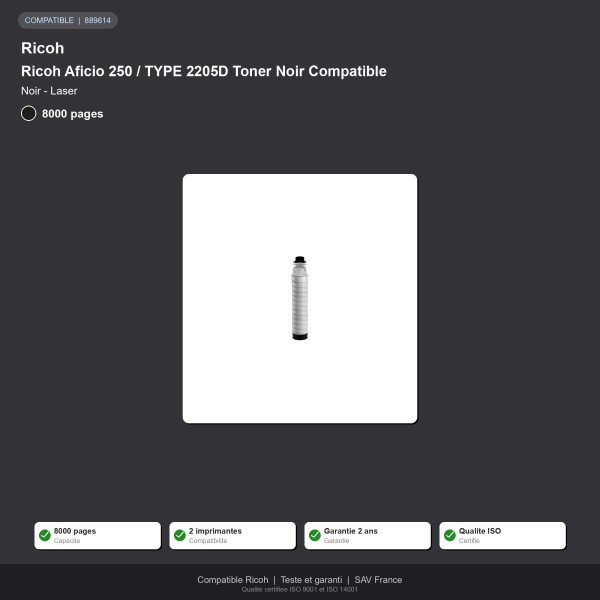 Ricoh Aficio 250 / TYPE 2205D Toner Noir Comp | INK Informatique