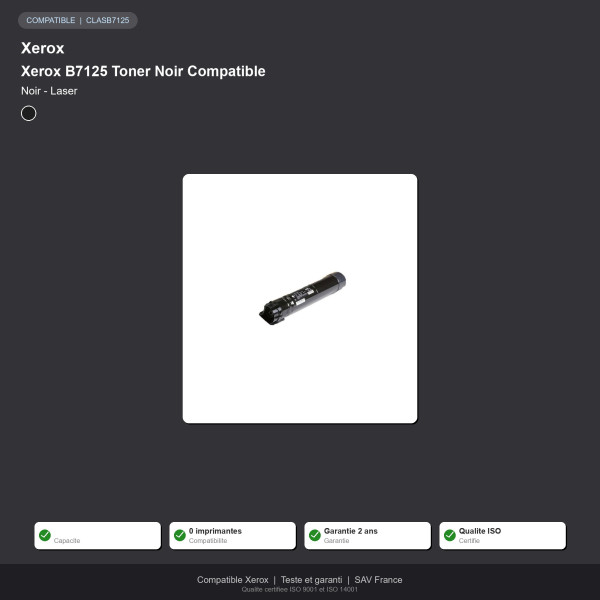 Xerox B7125 Toner Noir Compatible | INK Informatique