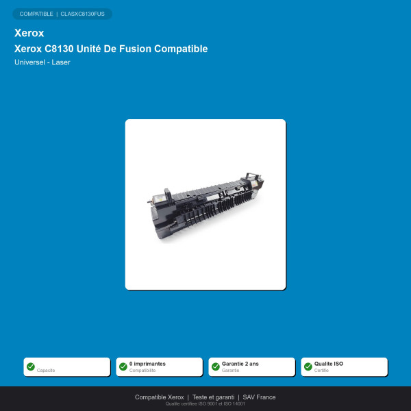 Xerox C8130 Unité De Fusion Compatible | INK Informatique