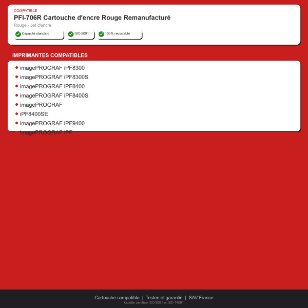 Canon PFI-706R Cartouche d'encre Rouge Remanu | INK Informatique