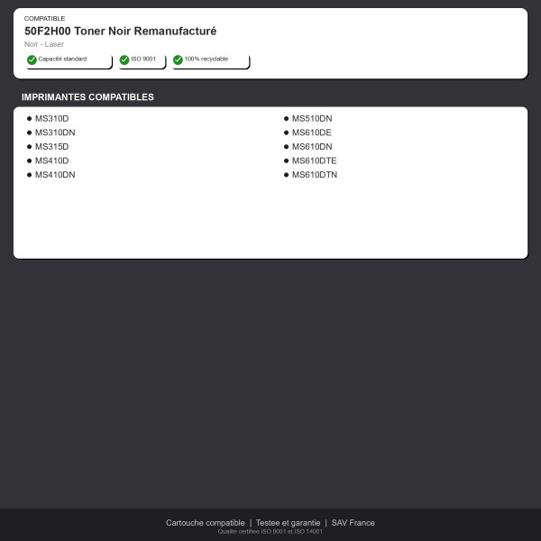 Lexmark 50F2H00 Toner Noir Remanufacturé | INK Informatique